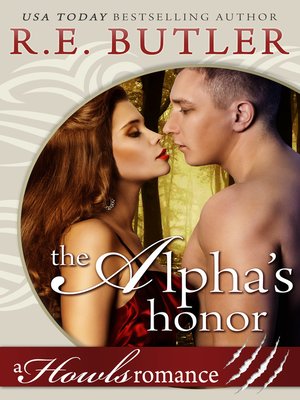 cover image of The Alpha's Honor (Howls Romance)